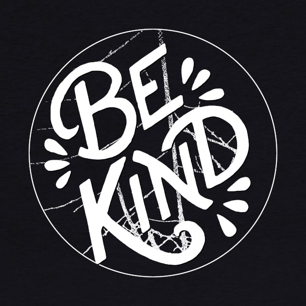 Be kind T-shirt, Be Kind Sticker, shirt, Be kind women's unisex cute hand lettered inspirational quote shirt, Be Kind by joyjeff